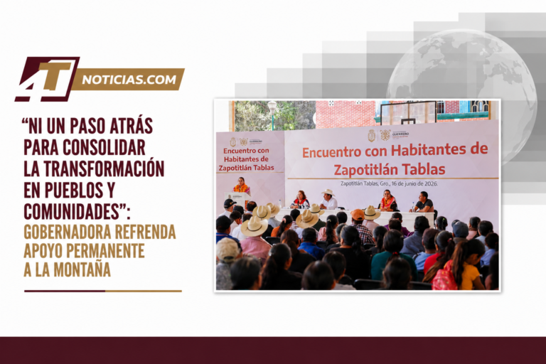“Ni un paso atrás para consolidar la transformación en pueblos y comunidades”: Gobernadora refrenda apoyo permanente a la Montaña