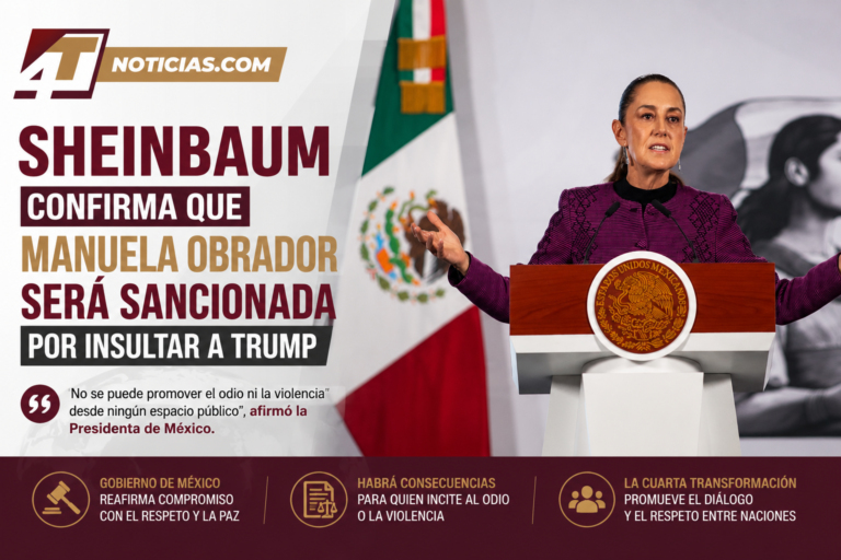 Sheinbaum confirma que Manuela Obrador será sancionada por insultar a Trump