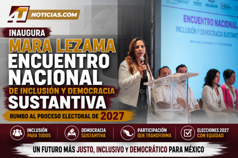 Inaugura Mara Lezama Encuentro Nacional de Inclusión y Democracia Sustantiva rumbo al proceso electoral de 2027