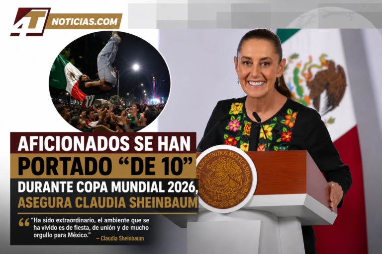 Aficionados se han portado “de 10” durante Copa Mundial 2026, asegura Claudia Sheinbaum