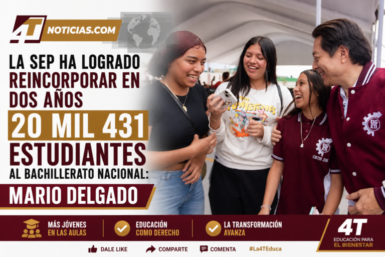 La SEP ha logrado reincorporar en dos años 20 mil 431 estudiantes al Bachillerato Nacional: Mario Delgado