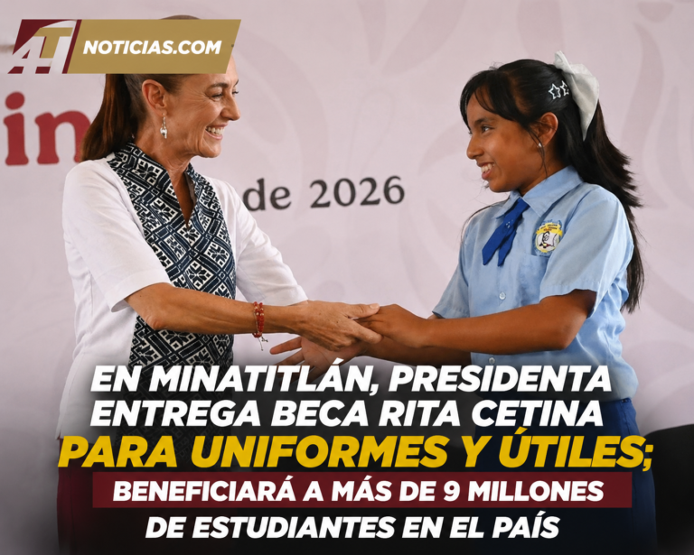En Minatitlán, Presidenta entrega Beca Rita Cetina para uniformes y útiles; beneficiará a más de 9 millones de estudiantes en el país