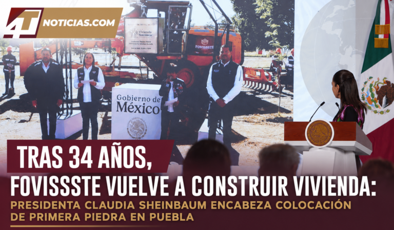 Tras 34 años, Fovissste vuelve a construir vivienda: presidenta Claudia Sheinbaum encabeza colocación de primera piedra en Puebla