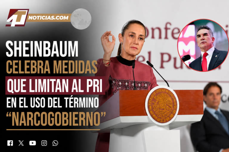 Sheinbaum celebra medidas que limitan al PRI en el uso del término “narcogobierno”
