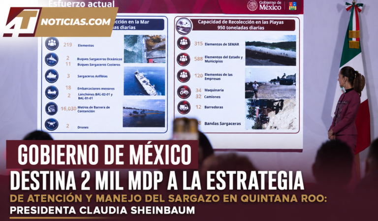Gobierno de México destina 2 mil mdp a la estrategia de atención y manejo del sargazo en Quintana Roo: presidenta Claudia Sheinbaum