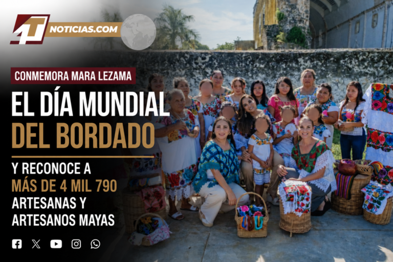 Conmemora Mara Lezama el Día Mundial del Bordado y reconoce a más de 4 mil 790 artesanas y artesanos mayas