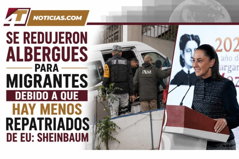 Se redujeron albergues para migrantes debido a que hay menos repatriados de EU: Sheinbaum