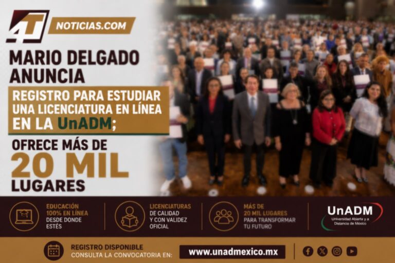 Mario Delgado anuncia registro para estudiar una licenciatura en línea en la UnADM; ofrece más de 20 mil lugares