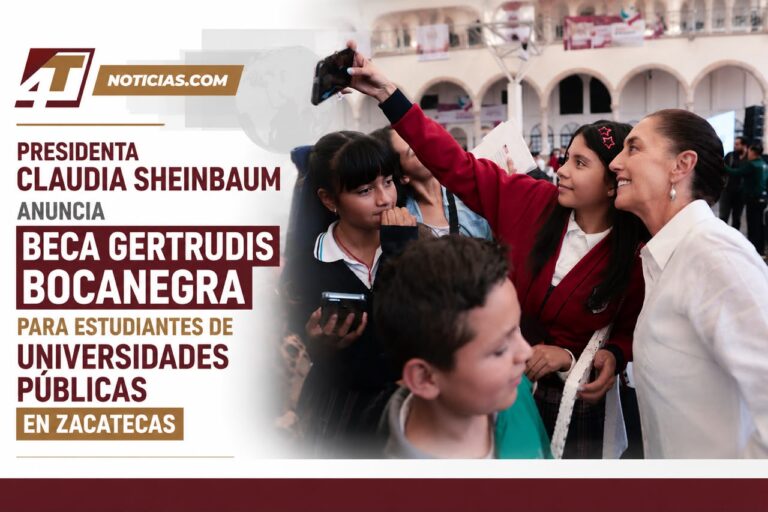 Presidenta Claudia Sheinbaum anuncia Beca Gertrudis Bocanegra para estudiantes de universidades públicas en Zacatecas