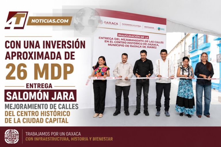 CON UNA INVERSIÓN APROXIMADA DE 26 MDP ENTREGA SALOMÓN JARA MEJORAMIENTO DE CALLES DEL CENTRO HISTÓRICO DE LA CIUDAD CAPITAL