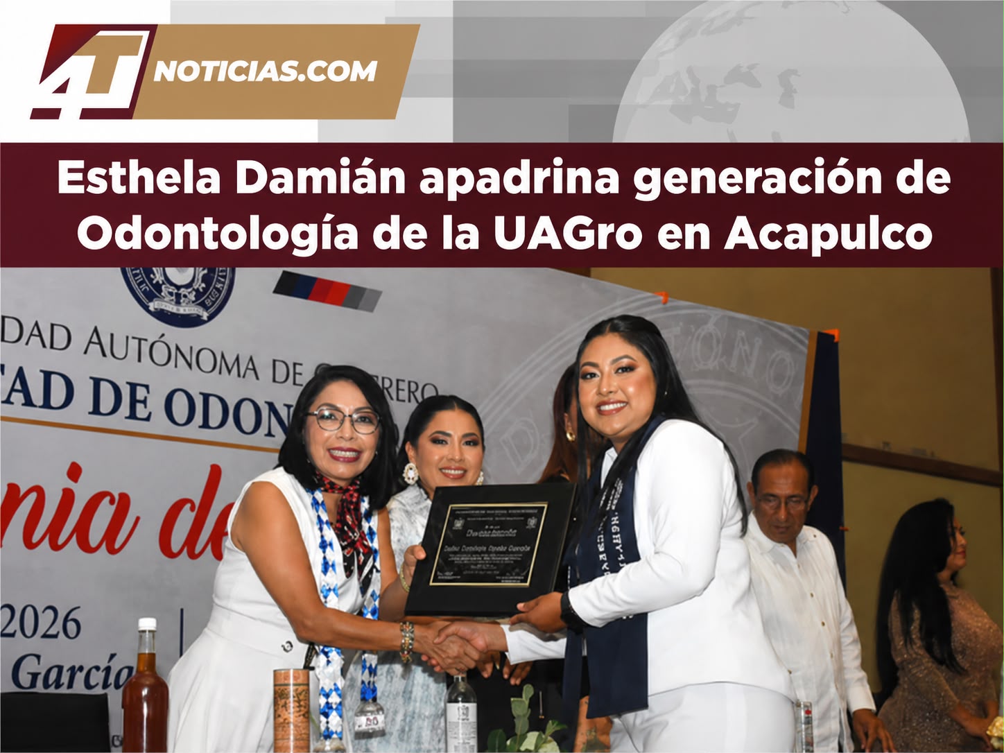 Esthela Damián apadrina generación de Odontología de la UAGro en Acapulco