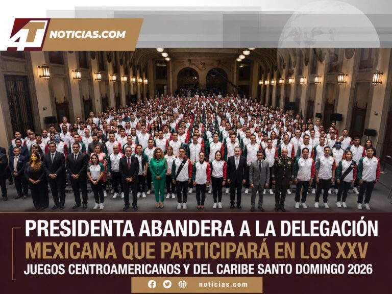 Presidenta abandera a la delegación mexicana que participará en los xxv Juegos Centroamericanos y del Caribe Santo Domingo 2026