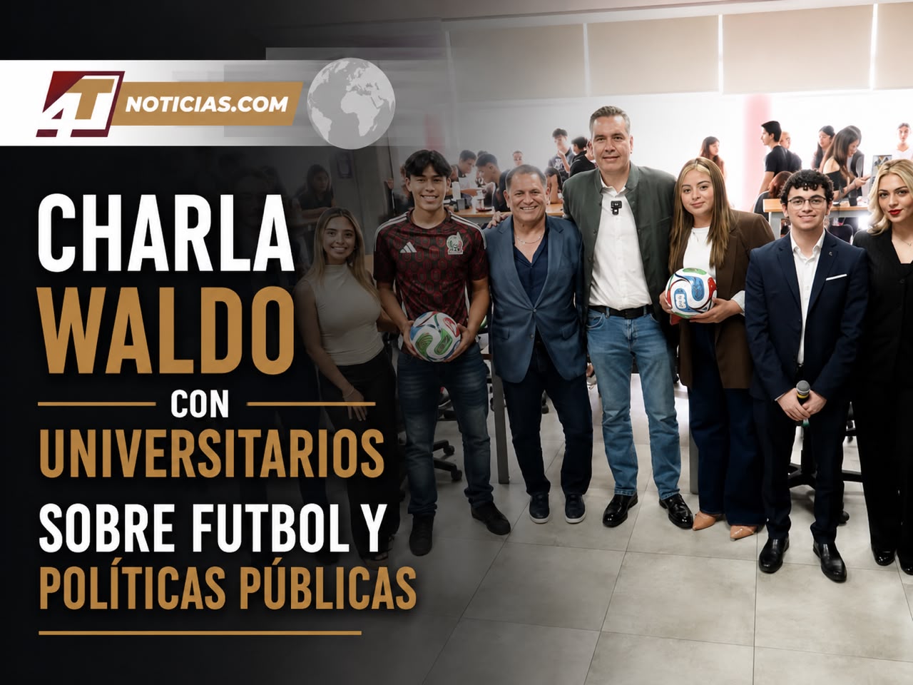 Charla Waldo con universitarios sobre futbol y políticas públicas
