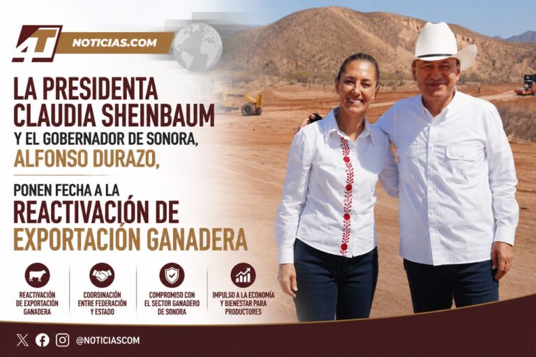 La Presidenta Claudia Sheinbaum y el Gobernador de Sonora, Alfonso Durazo, ponen fecha a la reactivación de exportación ganadera