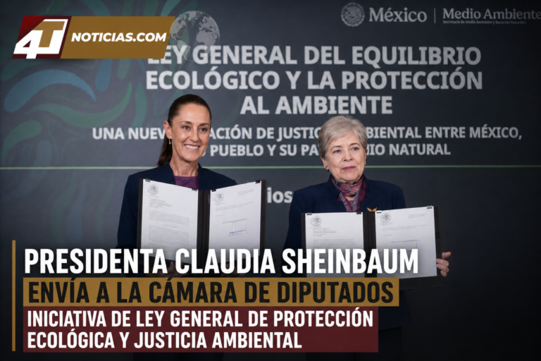 Presidenta Claudia Sheinbaum envía a la Cámara de Diputados iniciativa de Ley General de Protección Ecológica y Justicia Ambiental