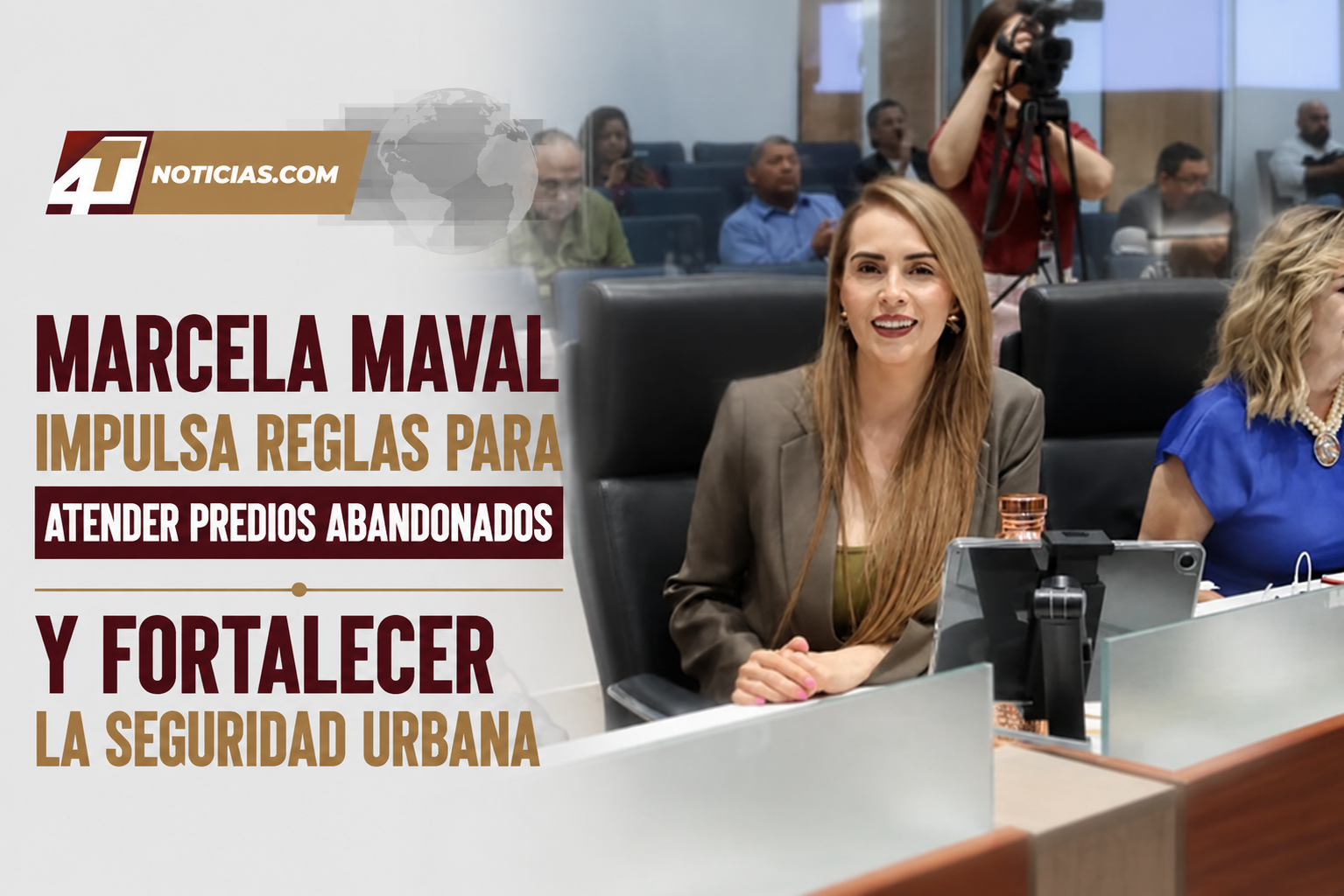 Marcela Maval impulsa reglas para atender predios abandonados y fortalecer la seguridad urbana