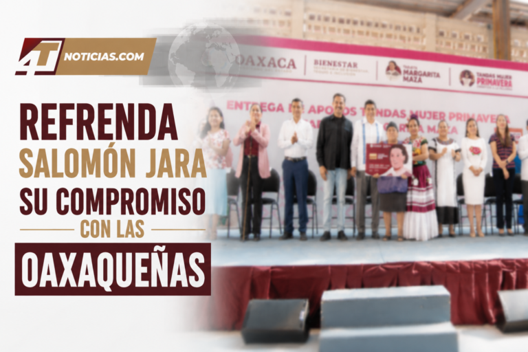 REFRENDA SALOMÓN JARA SU COMPROMISO CON LAS OAXAQUEÑAS