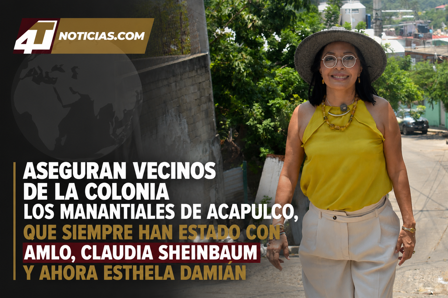 ASEGURAN VECINOS DE LA COLONIA LOS MANANTIALES DE ACAPULCO, QUE SIEMPRE HAN ESTADO CON AMLO, CLAUDIA SHEINBAUM Y AHORA ESTHELA DAMIÁN