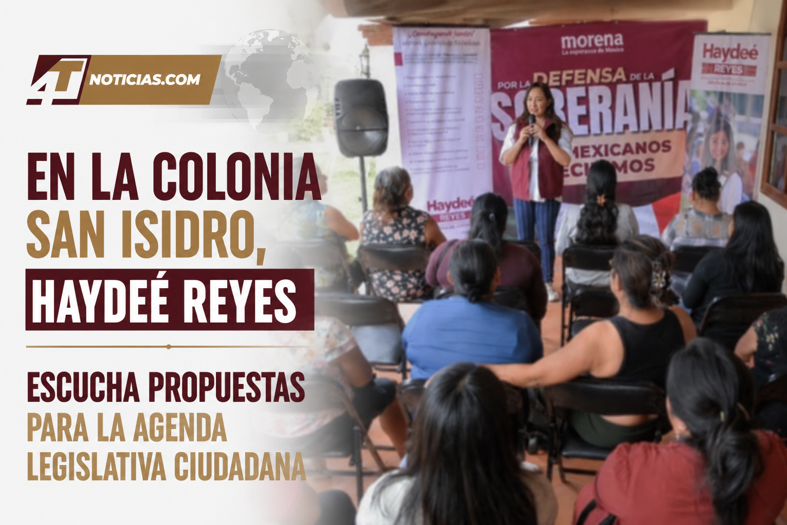 EN LA COLONIA SAN ISIDRO, HAYDEÉ REYES ESCUCHA PROPUESTAS PARA LA AGENDA LEGISLATIVA CIUDADANA