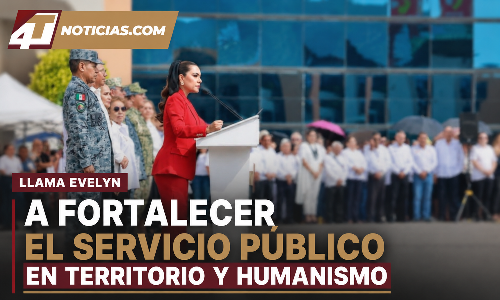 Llama Evelyn a fortalecer el servicio público en territorio y humanismo