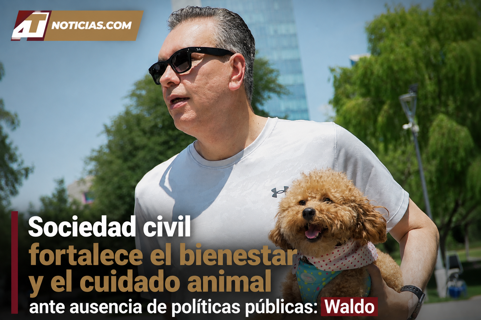 Sociedad civil fortalece el bienestar y el cuidado animal ante ausencia de políticas públicas: Waldo