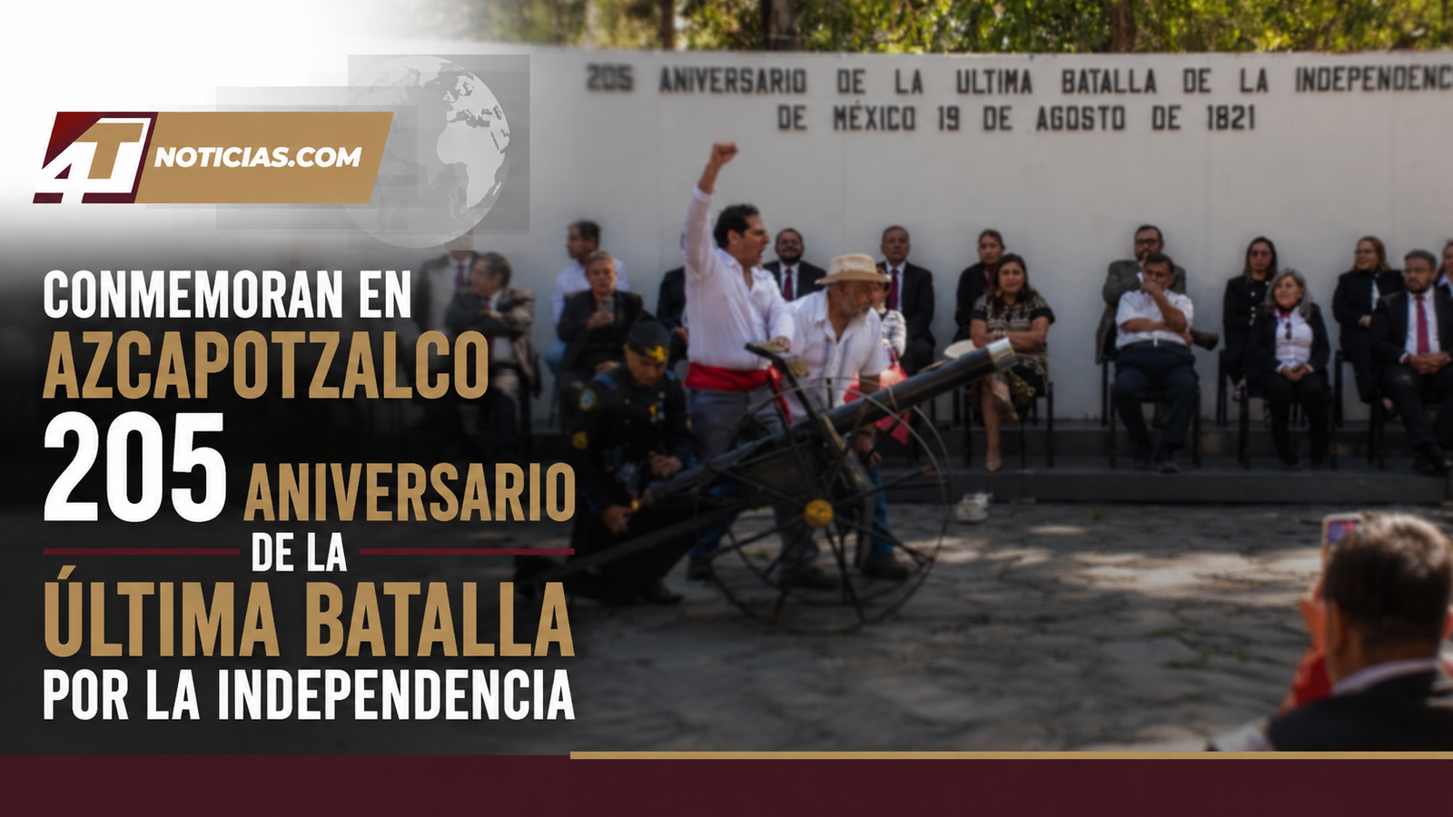 Conmemoran en Azcapotzalco 205 aniversario de la última batalla por la independencia
