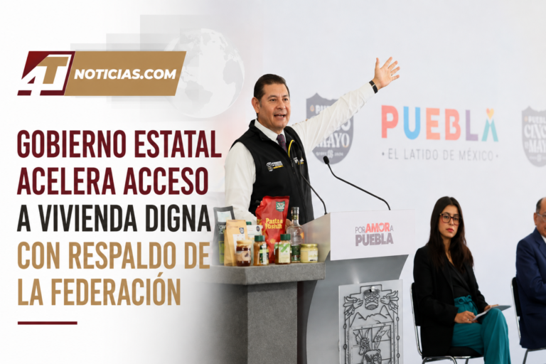 Gobierno Estatal acelera acceso a vivienda digna con respaldo de la Federación