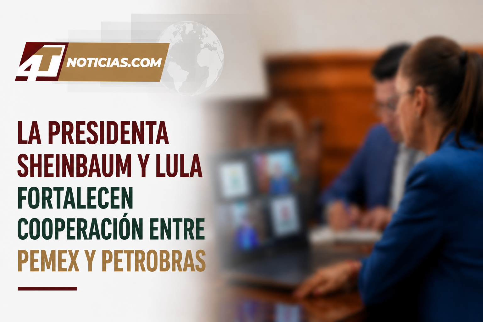 La Presidenta Sheinbaum y Lula fortalecen cooperación entre Pemex y Petrobras