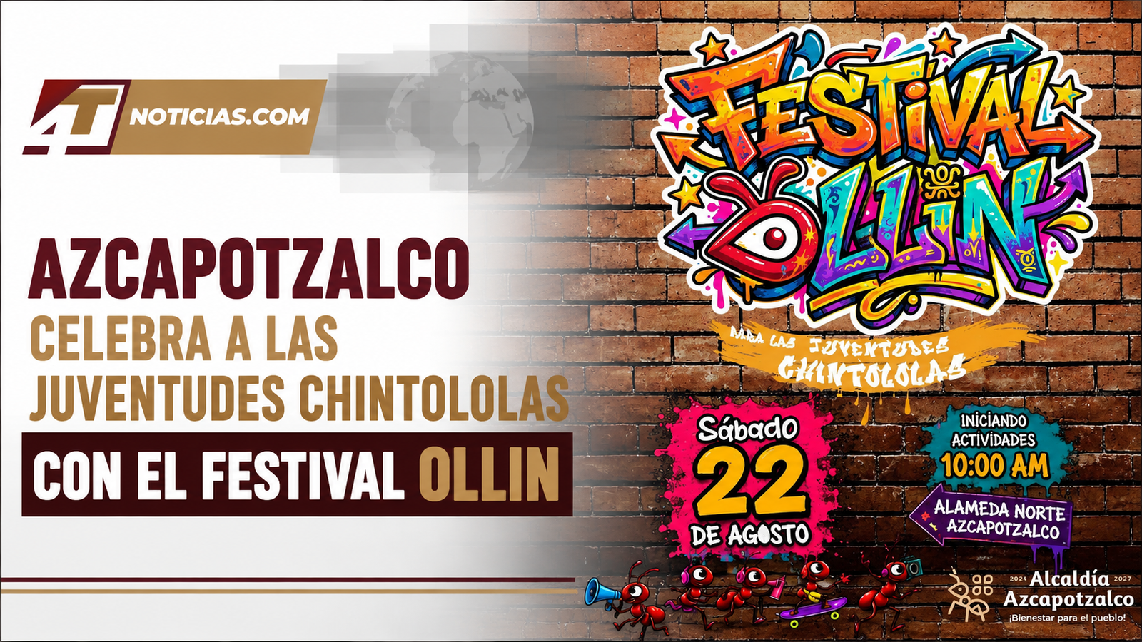 Azcapotzalco celebra a las juventudes chintololas con el Festival Ollin