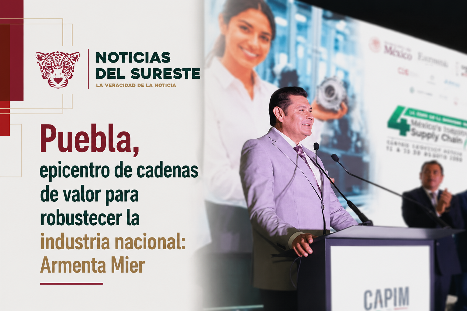 Puebla, epicentro de cadenas de valor para robustecer la industria nacional: Armenta Mier