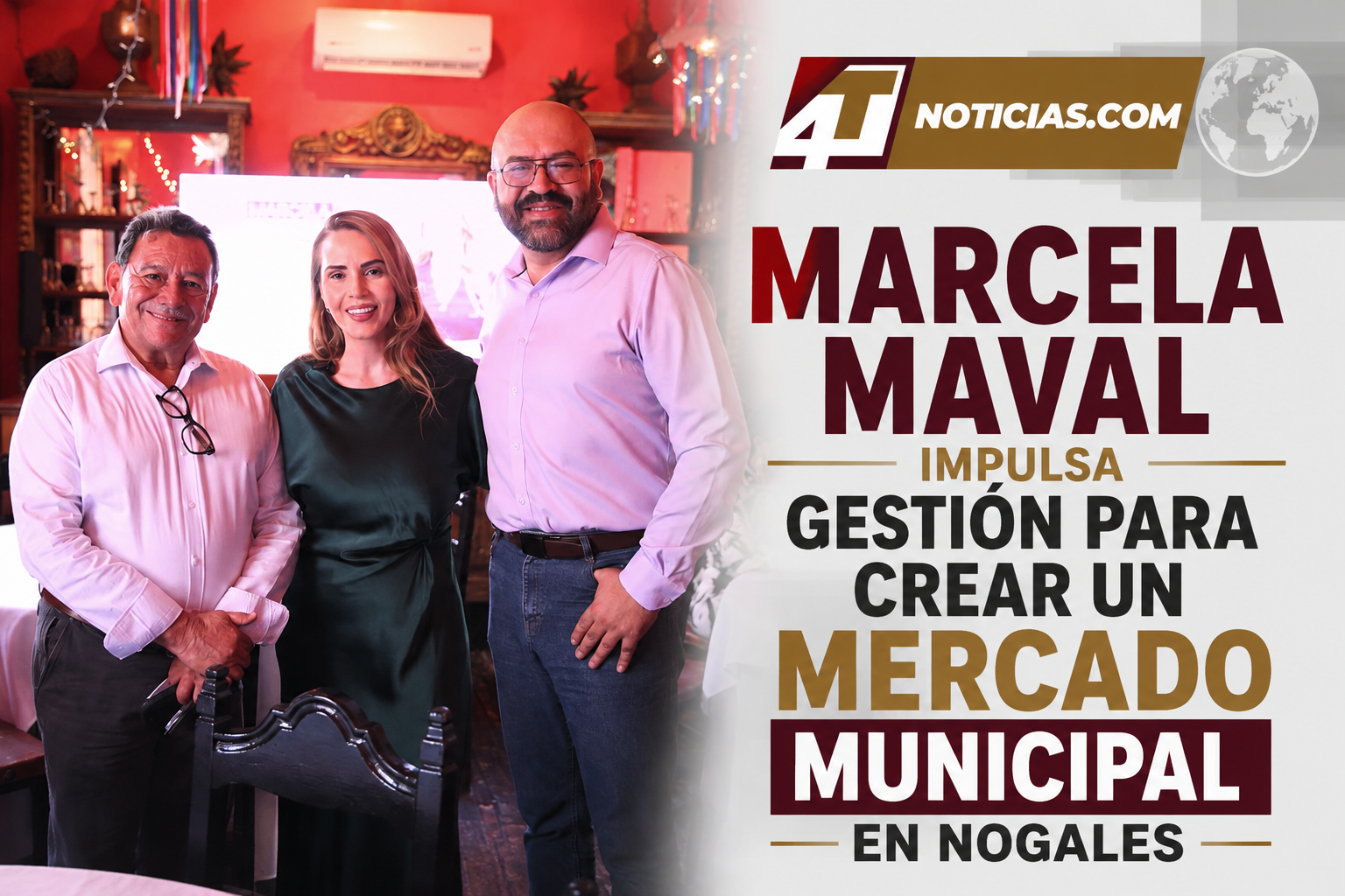 Marcela Maval impulsa gestión para crear un Mercado Municipal en Nogales