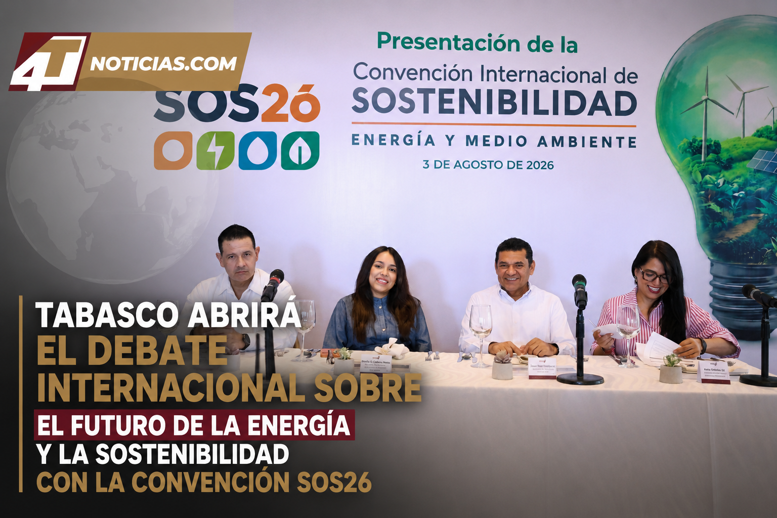 Tabasco abrirá el debate internacional sobre el futuro de la energía y la sostenibilidad con la Convención SOS26
