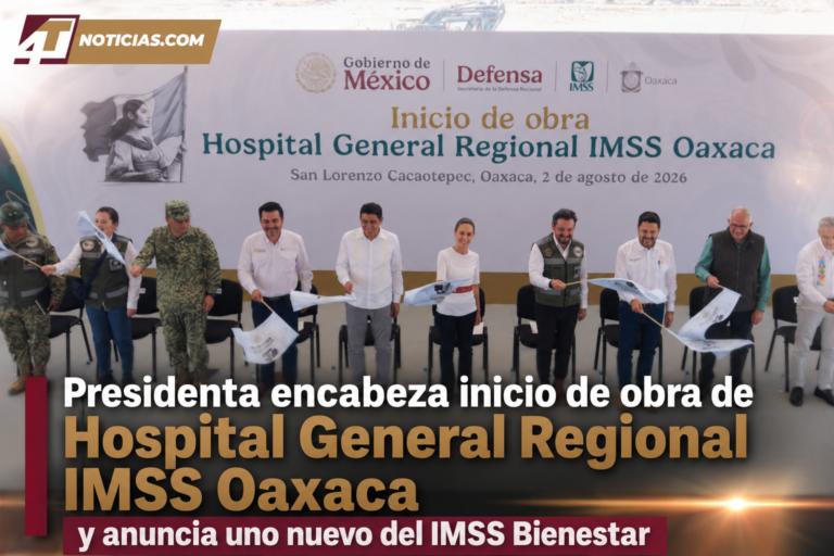 Presidenta encabeza inicio de obra de Hospital General Regional IMSS Oaxaca y anuncia uno nuevo del IMSS Bienestar