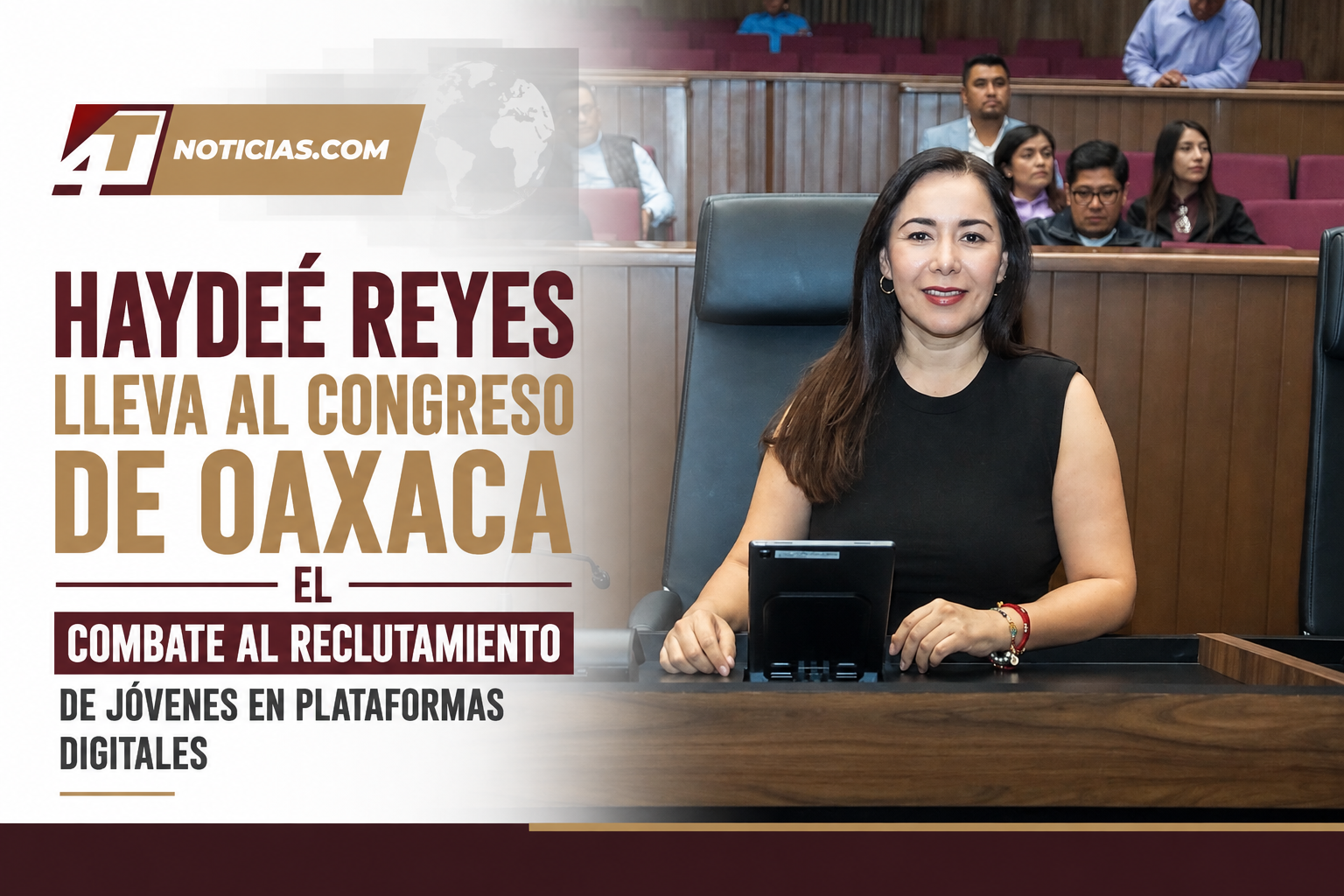 Haydeé Reyes lleva al Congreso de Oaxaca el combate al reclutamiento de jóvenes en plataformas digitales