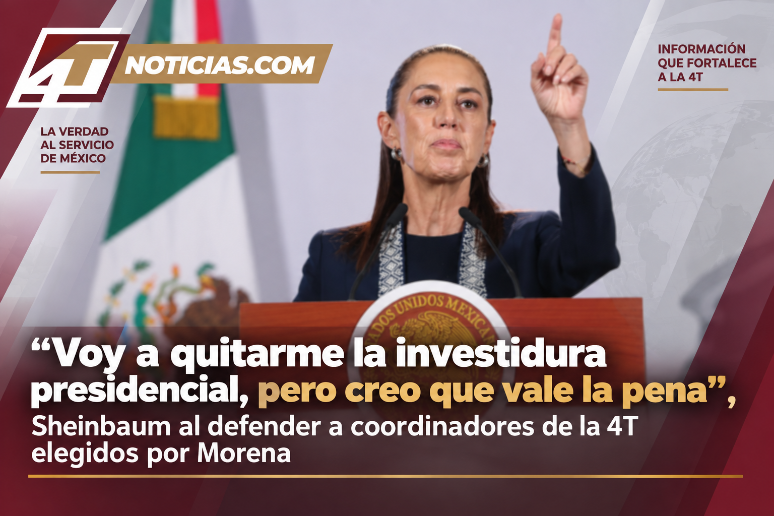 “Voy a quitarme la investidura presidencial, pero creo que vale la pena”, Sheinbaum al defender a coordinadores de la 4T elegidos por Morena