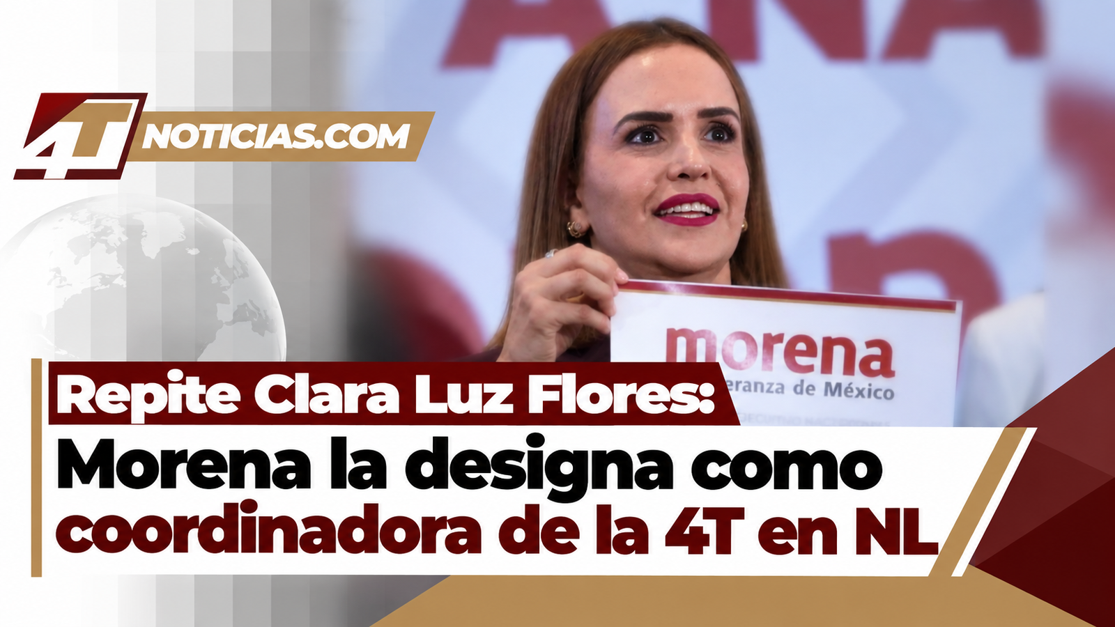 Repite Clara Luz Flores: Morena la designa como coordinadora de la 4T en NL