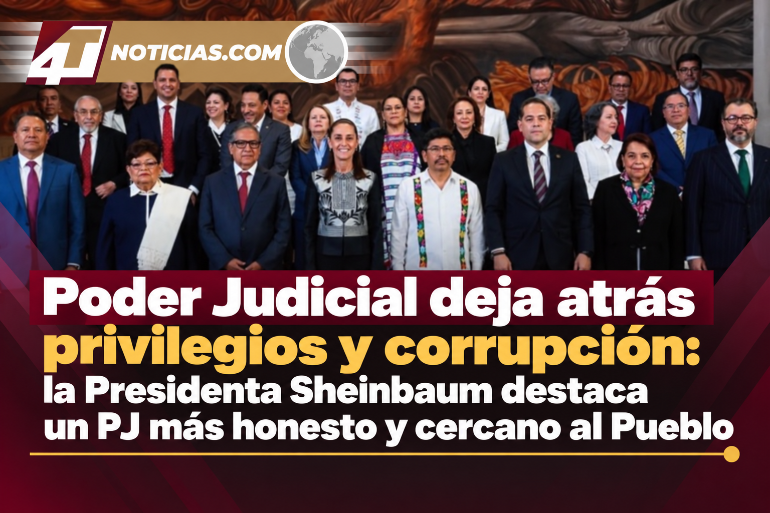 Poder Judicial deja atrás privilegios y corrupción: la Presidenta Sheinbaum destaca un PJ más honesto y cercano al Pueblo