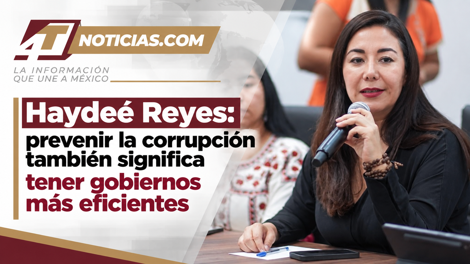Haydeé Reyes: prevenir la corrupción también significa tener gobiernos más eficientes