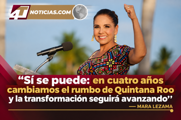 “Sí se puede: en cuatro años cambiamos el rumbo de Quintana Roo y la transformación seguirá avanzando”: Mara Lezama