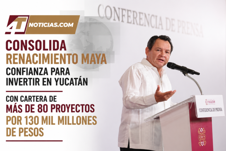 Consolida Renacimiento Maya confianza para invertir en Yucatán con cartera de más de 80 proyectos por 130 mil millones de pesos