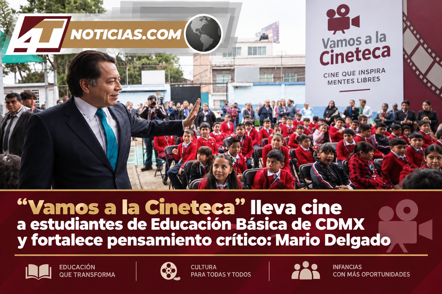 “Vamos a la Cineteca” lleva cine a estudiantes de Educación Básica de CDMX y fortalece pensamiento crítico: Mario Delgado
