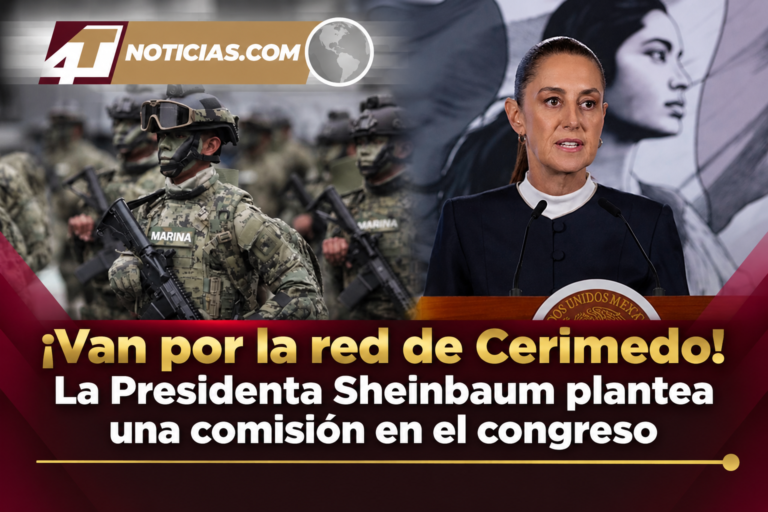 ¡Van por la red de Cerimedo! La Presidenta Sheinbaum plantea una comisión en el congreso