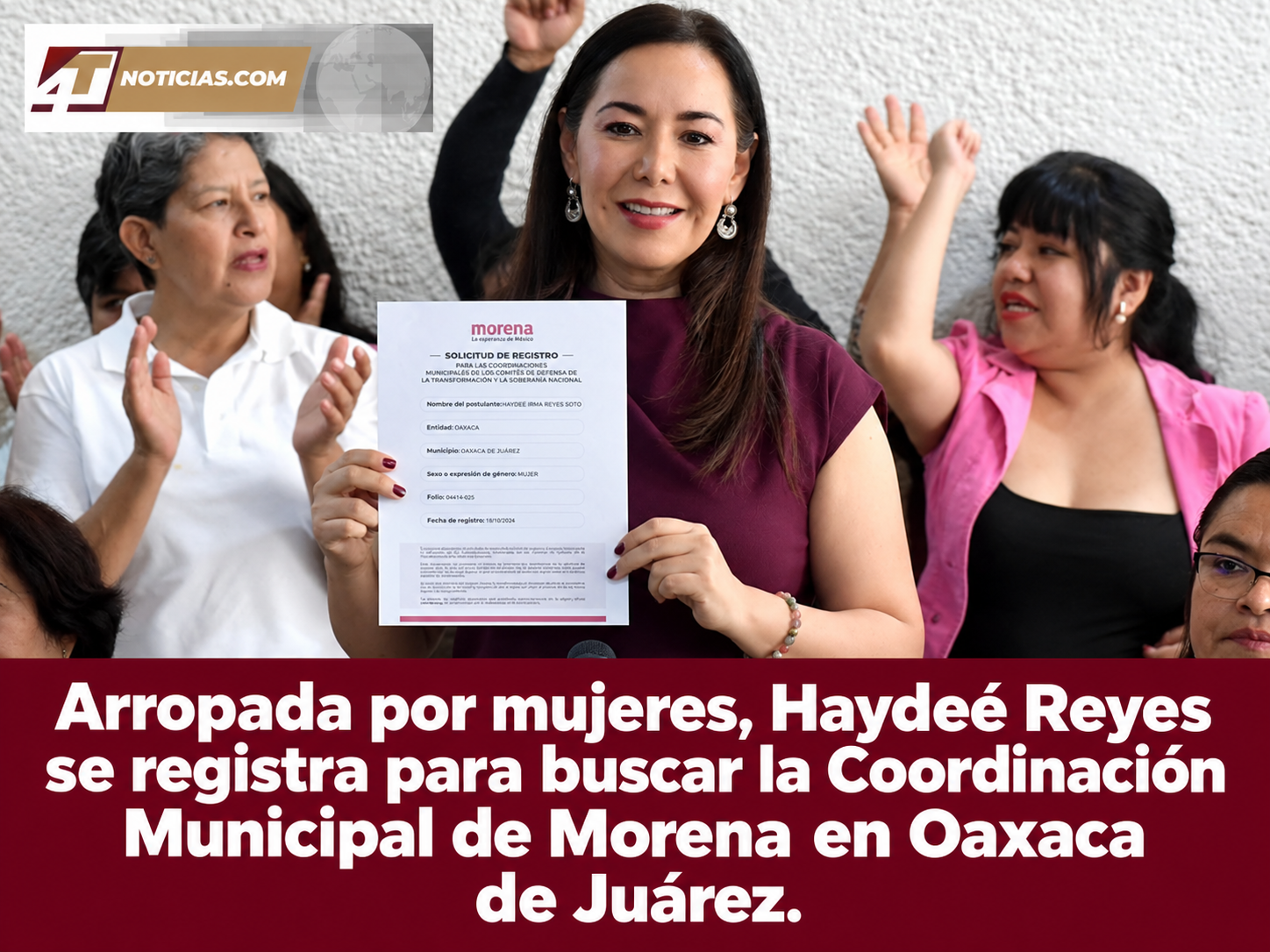 Arropada por mujeres, Haydeé Reyes se registra para buscar la Coordinación Municipal de Morena en Oaxaca de Juárez.