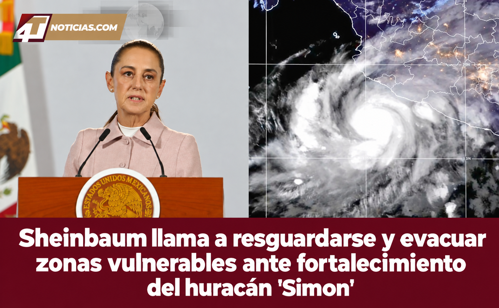 Sheinbaum llama a resguardarse y evacuar zonas vulnerables ante fortalecimiento del huracán ‘Simon’