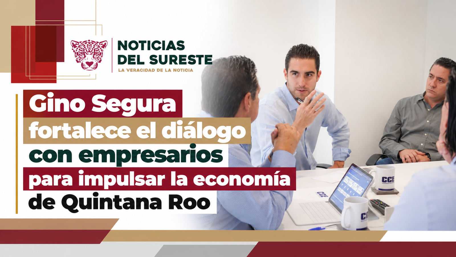 Gino Segura fortalece el diálogo con empresarios para impulsar la economía de Quintana Roo