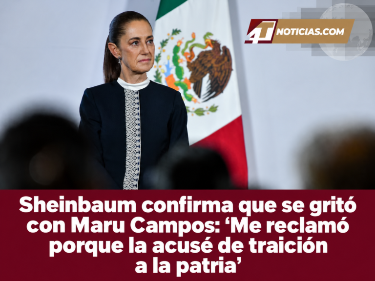 Sheinbaum confirma que se gritó con Maru Campos: ‘Me reclamó porque la acusé de traición a la patria’