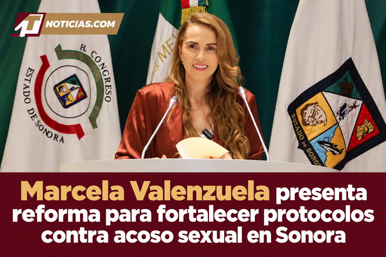 Marcela Valenzuela presenta reforma para fortalecer protocolos contra acoso sexual en Sonora