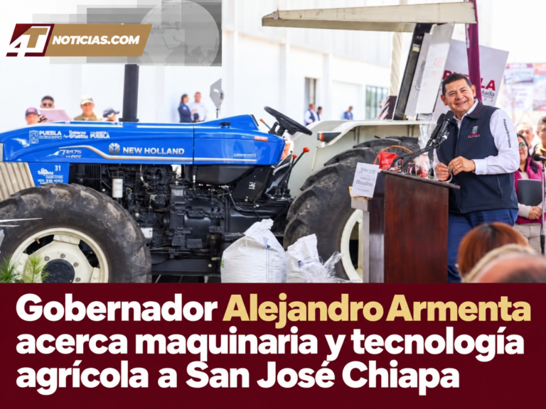 Gobernador Alejandro Armenta acerca maquinaria y tecnología agrícola a San José Chiapa
