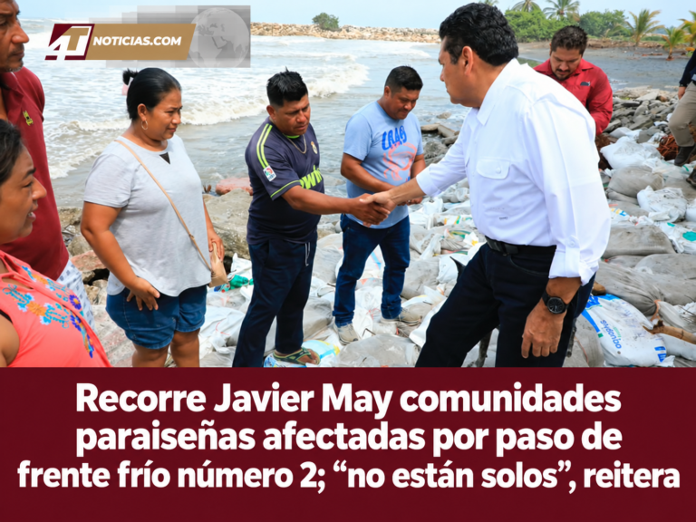 Recorre Javier May comunidades paraiseñas afectadas por paso de frente frío número 2; “no están solos”, reitera
