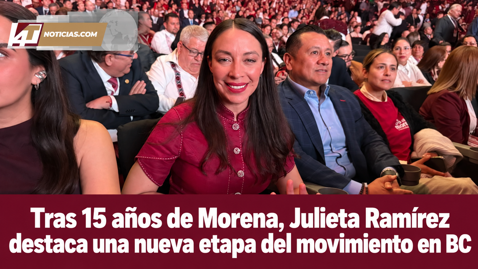Tras 15 años de Morena, Julieta Ramírez destaca una nueva etapa del movimiento en BC